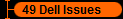 49 Dell Issues